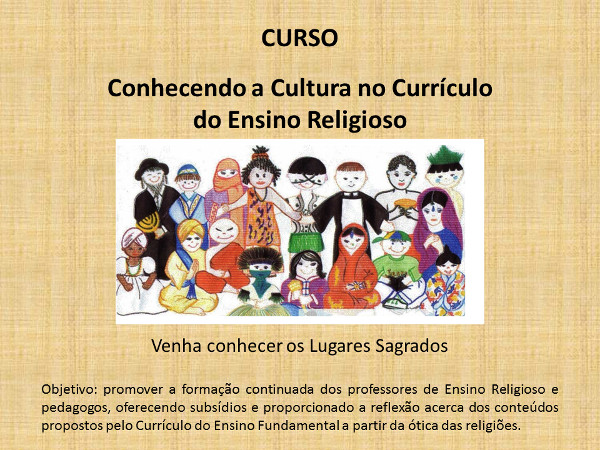 imagem com a ilustrao de vrias crianas representando as variadas religies, com a escrita de que objetivo do curso  promover a formao dos professores e a reflexo sobre os contedos a partir da diversidade religiosa